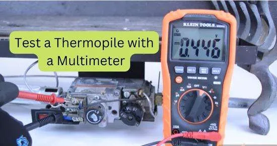 Test a Thermopile with a Multimeter