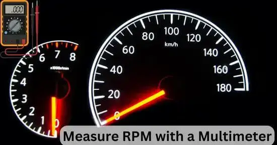 How to Measure RPM with a Multimeter