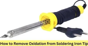 How to Remove Oxidation from a Soldering Iron Tip